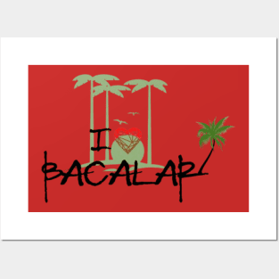 I Love Bacalar Posters and Art